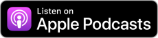 Listen on iTunes Apple Podcasts